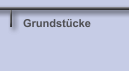 Grundstücke